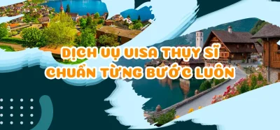 Dịch vụ xin visa Thụy Sĩ
