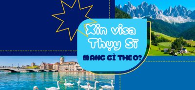 Hồ sơ xin visa Thụy Sĩ