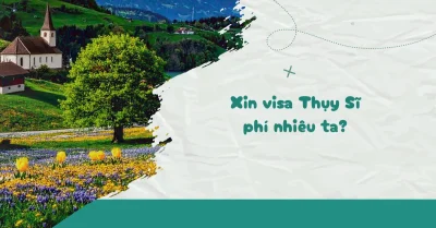 Phí visa Thụy Sĩ