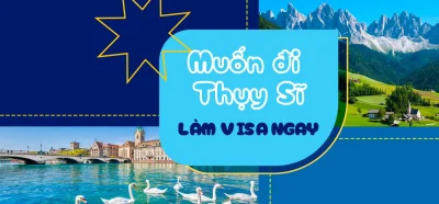 Visa đi Thụy Sĩ