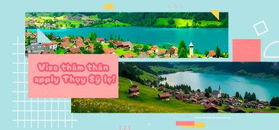 Visa thăm thân Thụy Sĩ