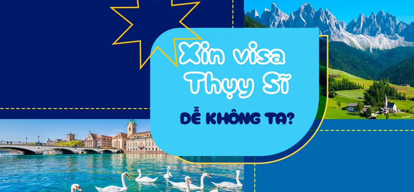 Xin visa Thụy Sĩ